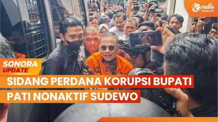 Sidang Perdana Korupsi Bupati Pati Nonaktif Sudewo, 2 Perkara Disidangkan | SONORA UPDATE