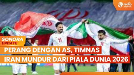Imbas Perang, Timnas Iran Mundur Dari Piala Dunia 2026 | SONORA UPDATE