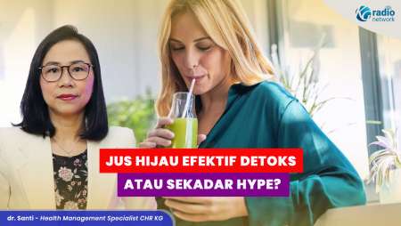 Detoks Jus Hijau Buah & Sayur, Cuma Hype atau Efektif Bersihkan Racun Tubuh?