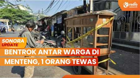 Bentrok Antar Warga di Menteng, 1 Orang Tewas & 1 Terluka | SONORA UPDATE