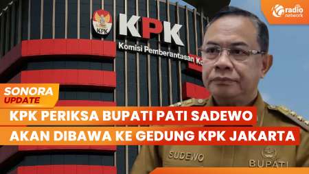 KPK Periksa Bupati Pati Sudewo, Akan Dibawa ke Gedung KPK Jakarta | SONORA UPDATE