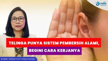 Kenapa Kotoran Telinga Bisa Keluar Sendiri? Ini Penjelasannya