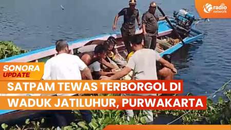 Satpam Tewas Terborgol di Waduk Jatiluhur, Keluarga Minta Diusut Secara Tuntas | SONORA UPDATE