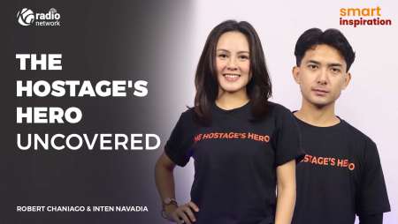 The Hostage's Hero Uncovered - Robert Chaniago & Inten Navadia || Smart Inspiration Podcast