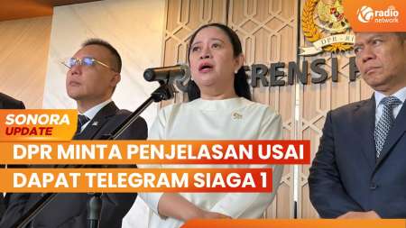 DPR Minta Penjelasan Soal Perintah TNI Siaga 1 Usai Dapat Telegram | SONORA UPDATE