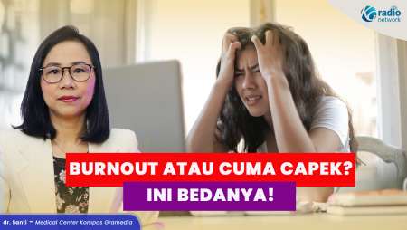 3 Tanda Kelelahan Saat Burnout yang Jangan Diabaikan