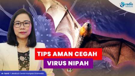Tips Menghindari Virus Nipah dari Hewan hingga Makanan