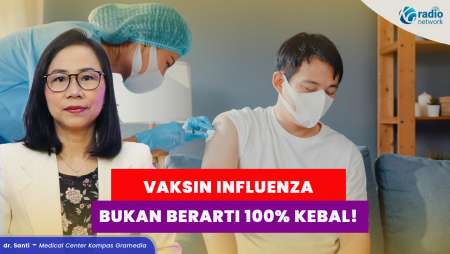 Kenapa Sudah Vaksin Influenza Masih Bisa Kena Flu?