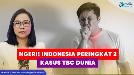 Darurat TBC! Ini Alasan Indonesia Jadi Negara dengan Kasus Tertinggi Kedua di Dunia