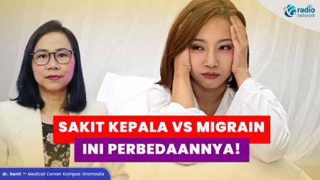 Macam-Macam Sakit Kepala & Perbedaan Gejala Migrain
