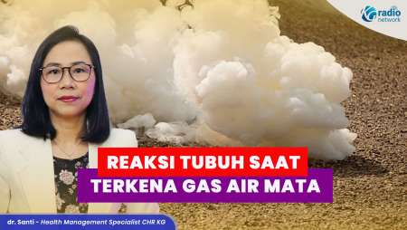 Kandungan dan Reaksi Tubuh Saat Terkena Gas Air Mata