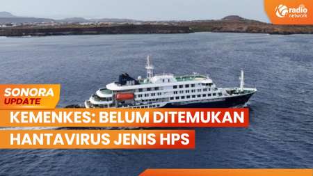 Hantavirus di Indonesia Berbeda Tipe dengan Kapal MV Hondius | SONORA UPDATE