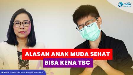 Kok Bisa? Anak Muda Sehat Tiba-Tiba Kena TBC!
