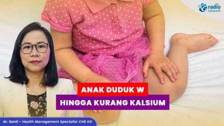 Kenapa Ada Kaki X & O? Penyebabnya pada Anak Hingga Dewasa