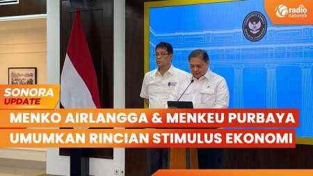 Menko Airlangga & Menkeu Purbaya Umumkan Rincian Stimulus Ekonomi 8+4+5 | SONORA UPDATE