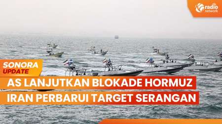 Lanjutkan Blokade Hormuz, Iran Perbarui Data Target Serangan | SONORA UPDATE