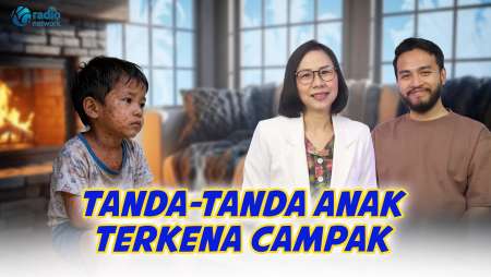 Gejala & Cara Cegah Campak pada Anak || KamuSehat bersama dr.Santi