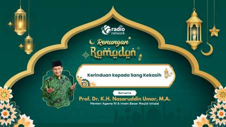 Kerinduan kepada Sang Kekasih | Renungan Ramadan 2026