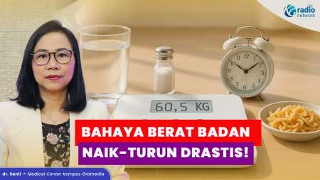 Dampak Buruk Naik dan Turun Berat Badan Secara Drastis