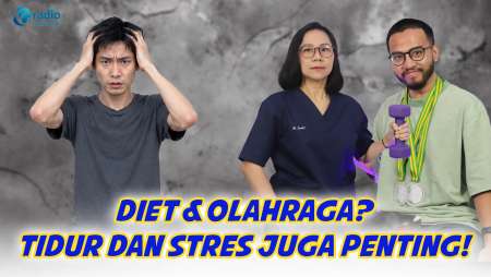 Cara Aman Diet dan Olahraga, Jangan Lupakan Tidur dan Kelola Stres || KamuSehat bersama dr. Santi