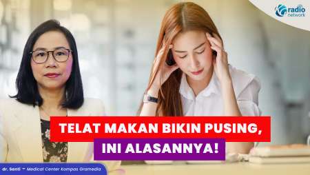 Kenapa Sakit Bikin Cepat Lapar dan Telat Makan Bikin Pusing?
