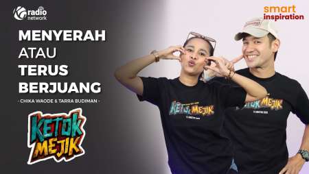 Ketok Mejik - Tarra Budiman & Chika Waode || Smart Inspiration Podcast