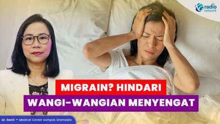 Migrain Kambuh Terus? Ini Penyebab yang Sering Diabaikan