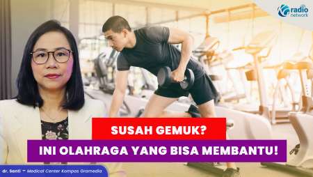 Susah Gemuk? Ini Olahraga yang Bisa Membantu Menaikkan Berat Badan