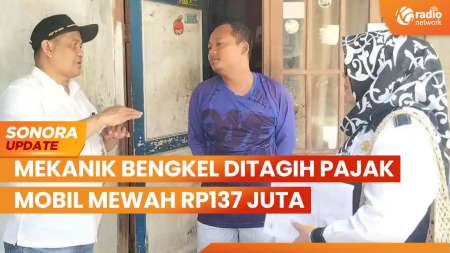 Mekanik Bengkel di Tangerang Ditagih Pajak Mobil Mewah Rp137 Juta | SONORA UPDATE