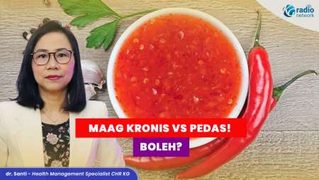Maag Kronis vs Makanan Pedas: Boleh, Tapi Ada Syaratnya!