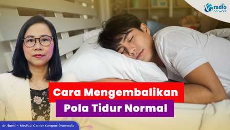 Rahasia Mengatasi Begadang dan Tidur Lebih Berkualitas