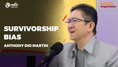 Survivorship Bias - Anthony Dio Martin || Smart Inspiration Podcast