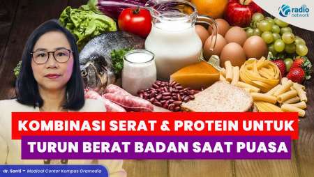 Tips Memilih Serat & Protein Saat Sahur untuk Diet Sehat di Bulan Ramadan