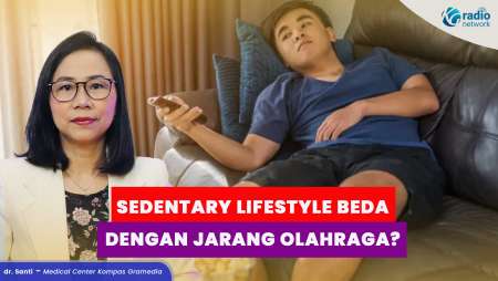 Sedentary Lifestyle & Jarang Olahraga: Kenali Perbedaan dan Risikonya