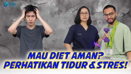 Cara Aman Diet dan Olahraga, Jaga Pola Tidur dan Kelola Stres || KamuSehat bersama dr.Santi