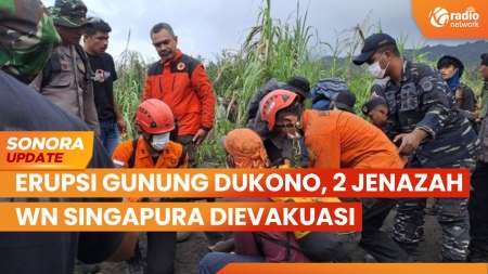 Erupsi Gunung Dukono di Maluku Utara, 2 Jenazah WNA Dievakuasi | SONORA UPDATE