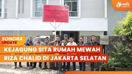 Kejagung Sita Rumah Mewah Riza Chalid di Jakarta Selatan | SONORA UPDATE