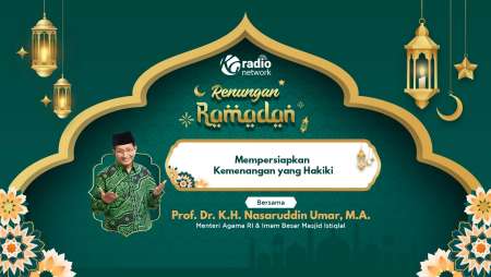 Mempersiapkan Kemenangan yang Hakiki   | Renungan Ramadan 2026