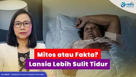 Sulit Tidur di Usia Lanjut, Normal atau Tanda Gangguan?