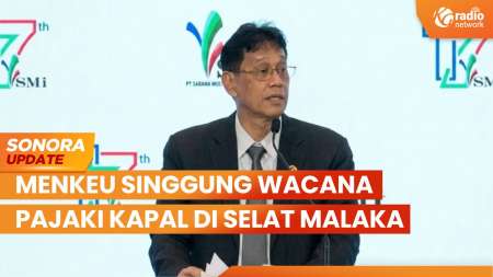 Menkeu Singgung Wacana Pajaki Kapal Asing Di Selat Melaka | SONORA UPDATE
