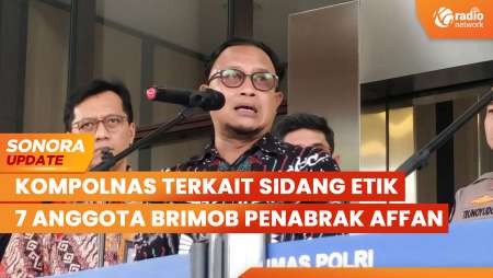 Kompolnas Angkat Suara terkait Sidang Etik 7 Anggota Brimob Penabrak Ojol Affan | SONORA UPDATE