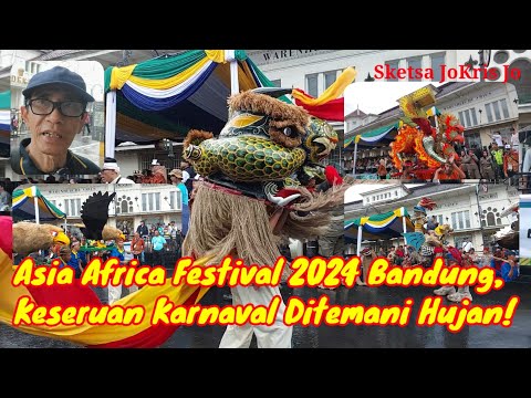 Asia Africa Festival 2024 Bandung, Keseruan Karnaval Ditemani Hujan!
