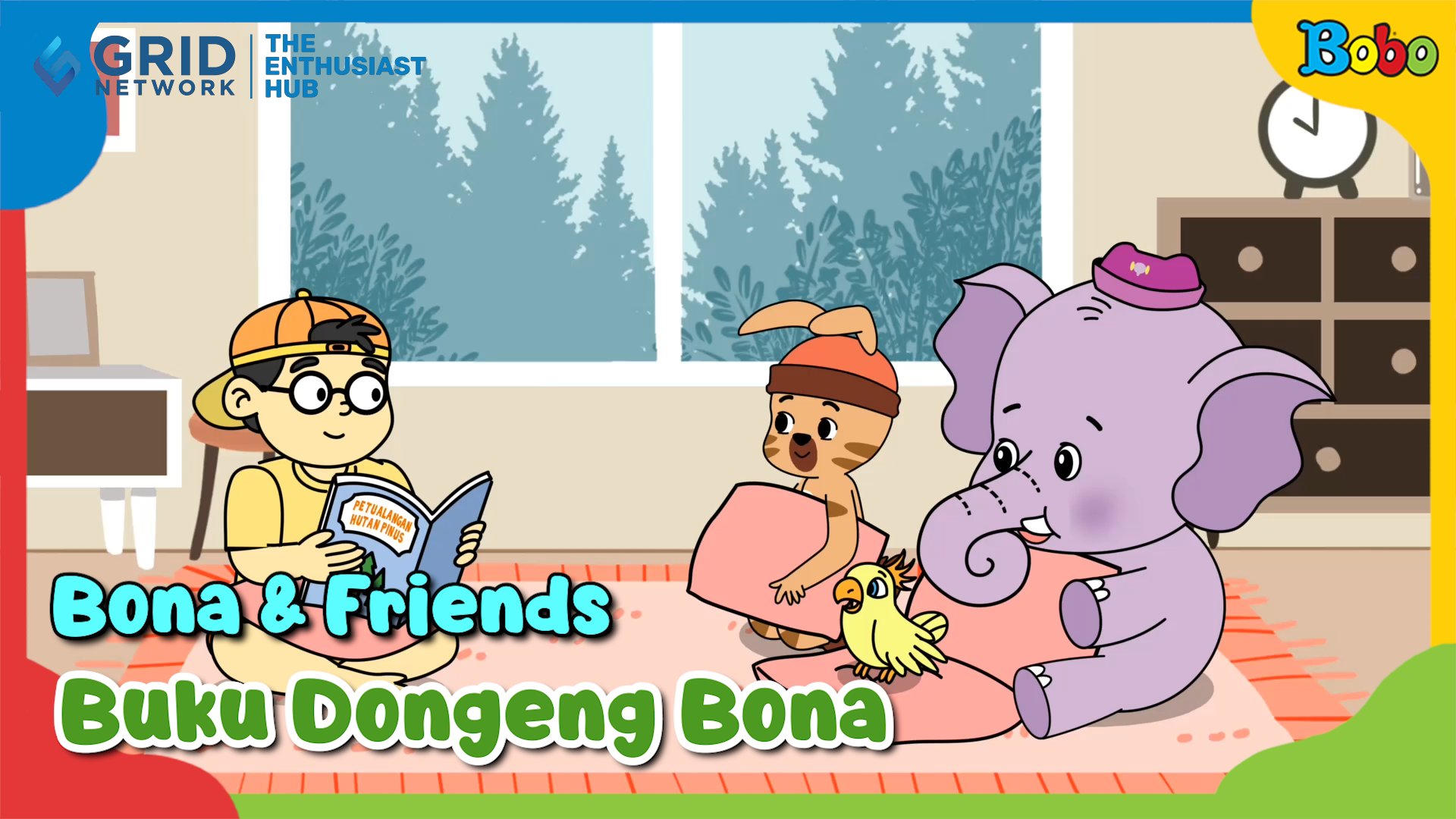 Dongeng Bahasa Indonesia - Bona and Friends - Buku Dongeng Bona