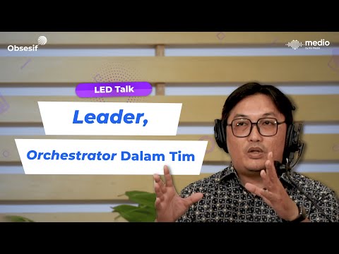 Saat Pemimpin Belajar Atur Tim ft. Anthony Lee, Kepala Desk Politik & Hukum Harian Kompas