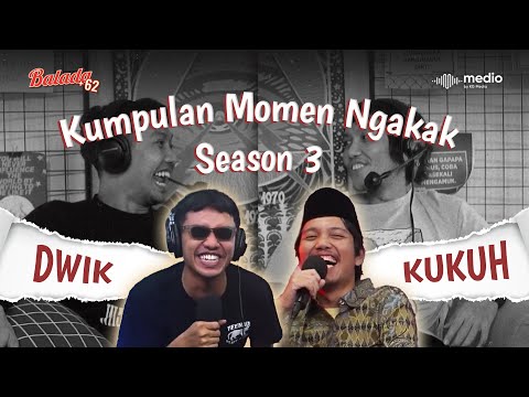 KOMPILASI KESERUAN KUKUH DAN DWIK DI BALADA +62 SEASON 3!!!!!!!!!!!!!