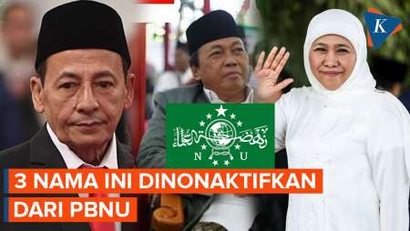 PBNU Nonaktifkan Khofifah, Habib Luthfi, dan KH Musthofa Aqil Siradj