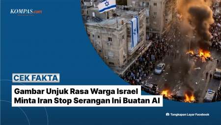 [Klarifikasi] Gambar Unjuk Rasa Warga Israel Minta Iran Stop Serangan Ini Buatan AI