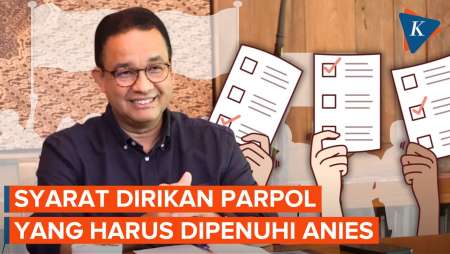 Anies Pertimbangkan Bikin Parpol, Apa Saja Syarat yang Harus Dipenuhi?