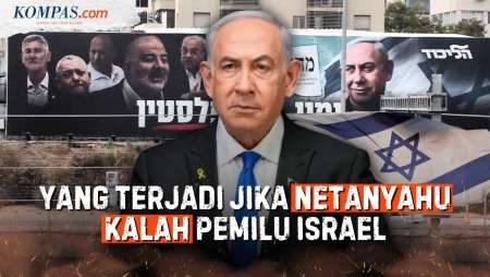 Jika Netanyahu Kalah Pemilu, Apa yang Terjadi Selanjutnya dalam Perang AS-Israel Vs Iran?