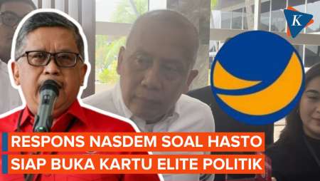 Nasdem Santai soal Ancaman Hasto PDI-P Mau Bongkar Kasus Korupsi Pejabat Negara